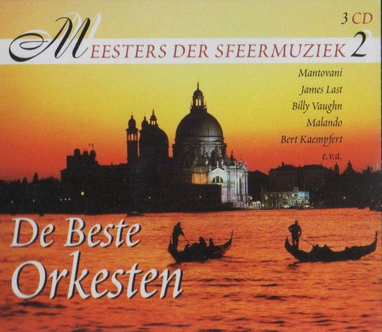 CD-hoes met "Meesters Der Sfeermuziek 2" en "De Beste Orkesen" in gotische letters, met Venetië op de achtergrond.