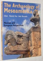 The Archaeology of mesoamerica