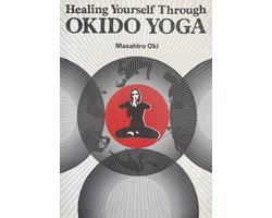 Healing Yourself Through Okido Yoga