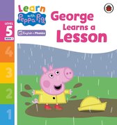 Learn with Peppa 5 - Learn with Peppa Phonics Level 5 Book 1 – George Learns a Lesson (Phonics Reader)