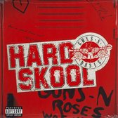 Guns N' Roses - 7-Hard Skool