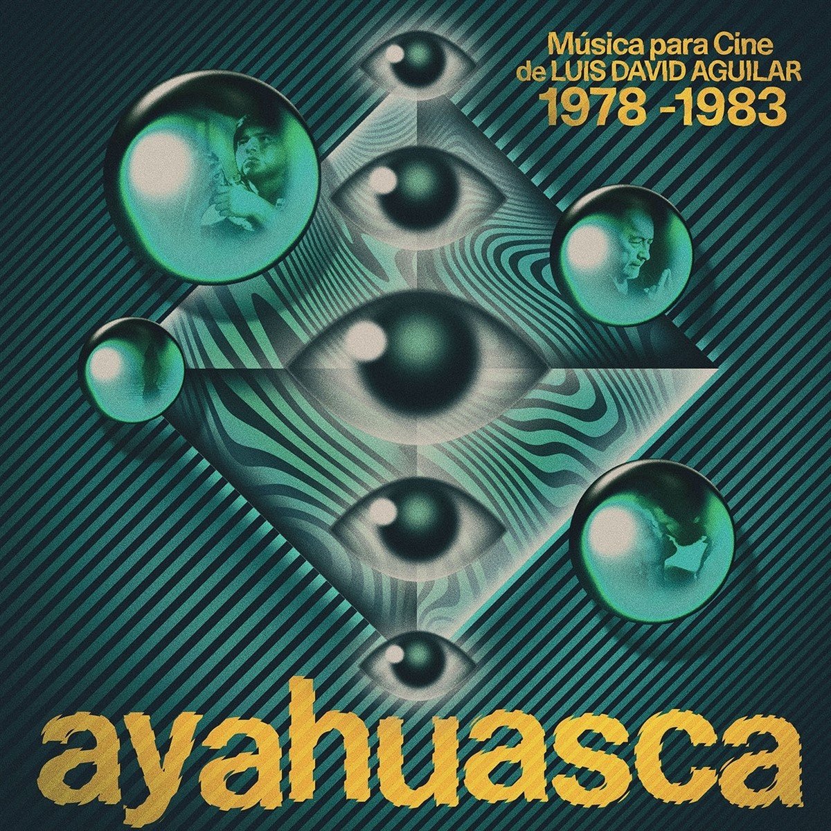 Luis David Aguilar - Ayahuasca: Musica Para Cine De L.D. Aguilar (1978- (LP)