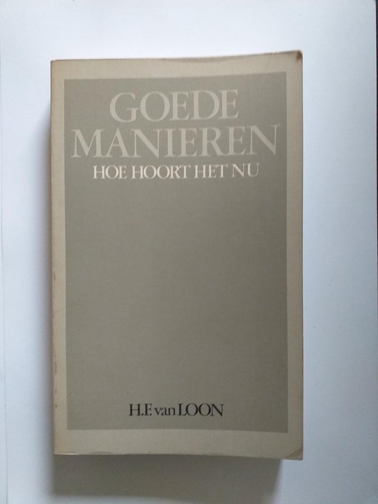 Goede manieren. hoe hoort het nu - cover