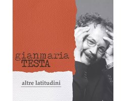 Gianmaria Testa - Altre Latitudini (New Edition) (CD)