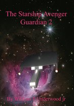 The Starship Avenger Guardian 2