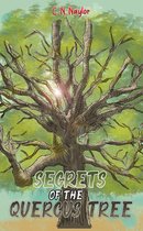 Secrets of the Quercus Tree