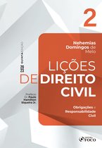 Lições de Direito Civil 2 - Lições de Direito Civil - Vol. 2 - Obrigações e Responsabilidade Civil