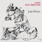 Jose Afonso - Coro Dos Tribunais (CD)