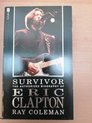 Survivor Eric Clapton A