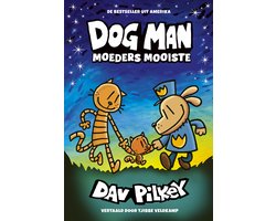 Dog Man - Moeders mooiste