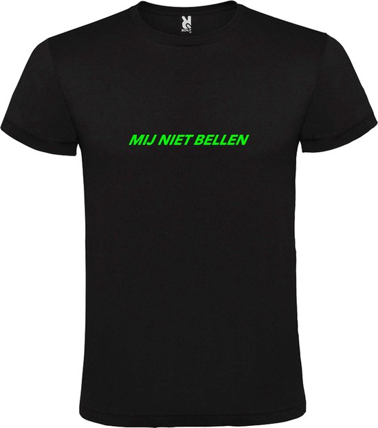 Foto: Zwart t shirt met mij niet bellen tekst neon groen size xxxl