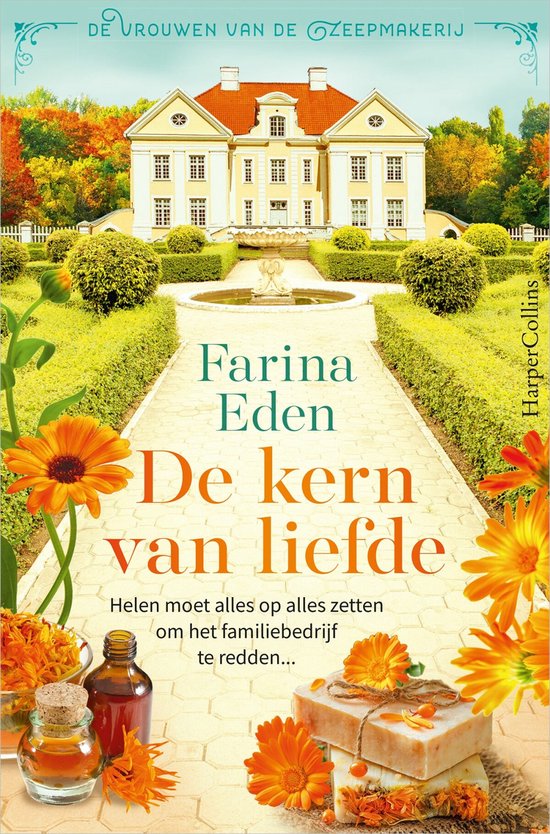 De vrouwen van de zeepmakerij 2 - De kern van liefde - cover