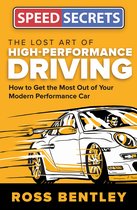 The Lost Art of High Performance Driving