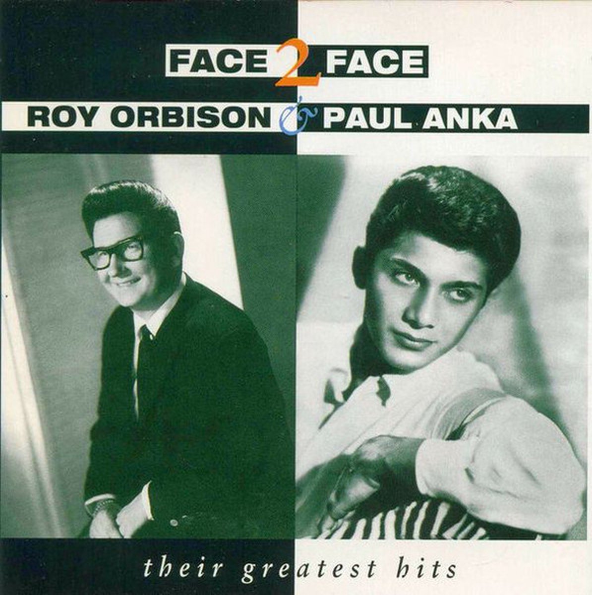 Roy Orbison & Paul Anka – Face 2 Face - Their Greatest Hits