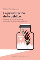 La privatización de lo público
