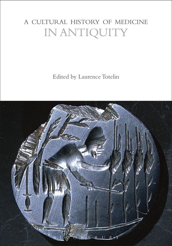 Boekomslag 'A Cultural History of Medicine in Antiquity', bewerkt door Laurence Totelin. Met een afbeelding van een antieke gravure van een figuur in een veld.