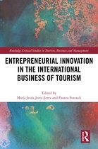 Routledge Critical Studies in Tourism, Business and Management- Entrepreneurial Innovation in the International Business of Tourism