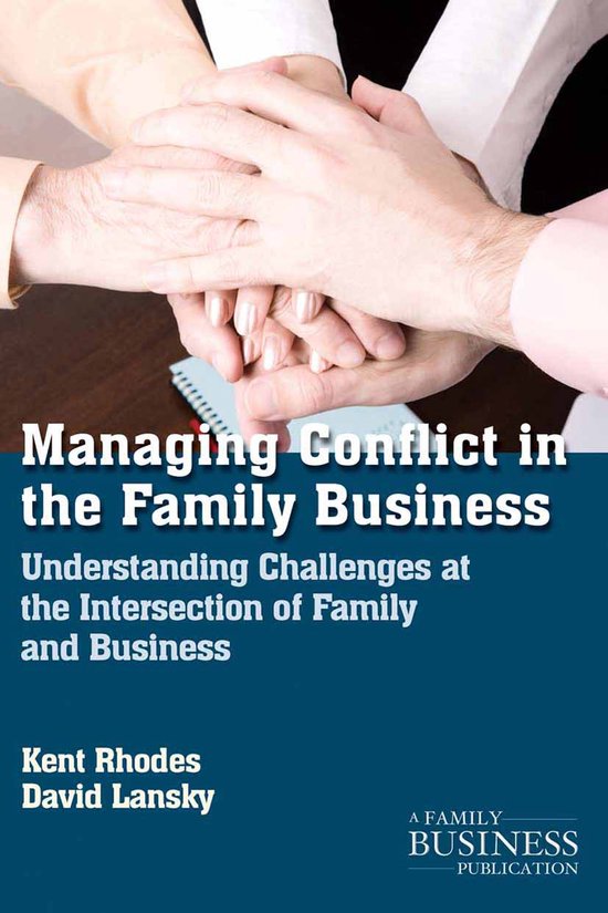 Managing Conflict In The Family Business | 9781137274601 | K. Rhodes ...