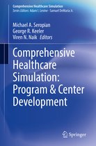 Comprehensive Healthcare Simulation Program Center Development