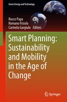 Green Energy and Technology- Smart Planning: Sustainability and Mobility in the Age of Change