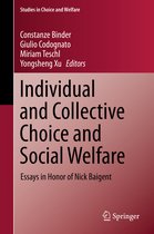 Studies in Choice and Welfare- Individual and Collective Choice and Social Welfare