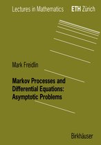 Lectures in Mathematics. ETH Zürich- Markov Processes and Differential Equations
