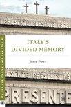 Italy'S Divided Memory
