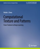 Synthesis Lectures on Computer Vision- Computational Texture and Patterns