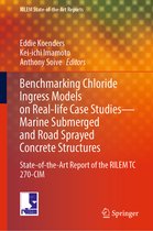RILEM State-of-the-Art Reports- Benchmarking Chloride Ingress Models on Real-life Case Studies—Marine Submerged and Road Sprayed Concrete Structures