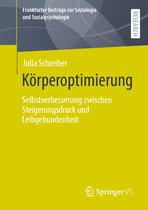 Frankfurter Beiträge zur Soziologie und Sozialpsychologie- Körperoptimierung