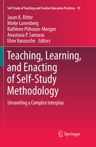 Self-Study of Teaching and Teacher Education Practices- Teaching, Learning, and Enacting of Self-Study Methodology