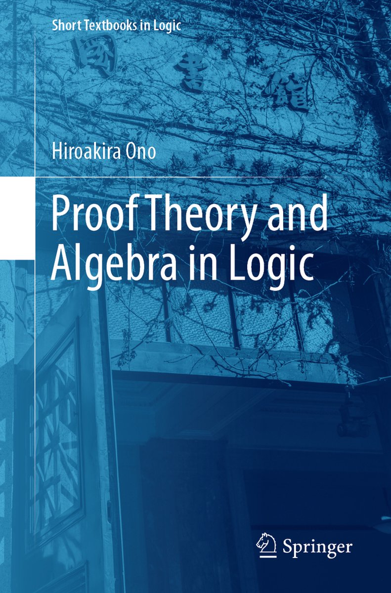 Omslag van Proof Theory and Algebra in Logic