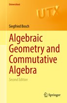 Universitext- Algebraic Geometry and Commutative Algebra