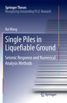 Springer Theses- Single Piles in Liquefiable Ground