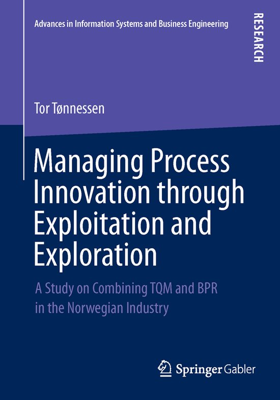 Managing Process Innovation Through Exploitation and Explora ... - cover