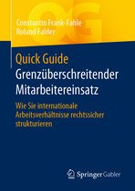 Quick Guide- Quick Guide Grenzüberschreitender Mitarbeitereinsatz