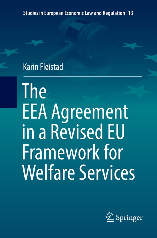 Studies in European Economic Law and Regulation13-The EEA Ag ... - cover