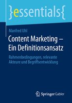 essentials- Content Marketing – Ein Definitionsansatz