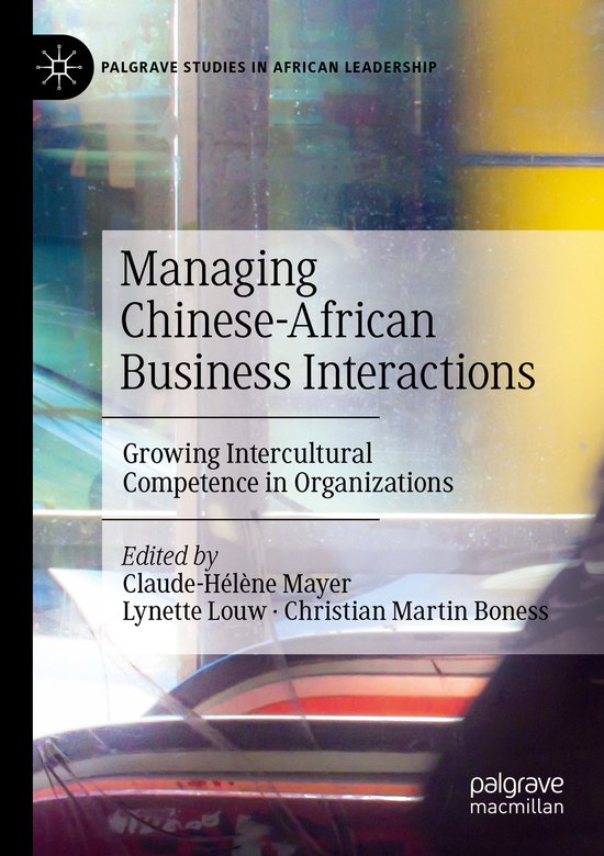 Managing Chinese African Business Interactions - cover