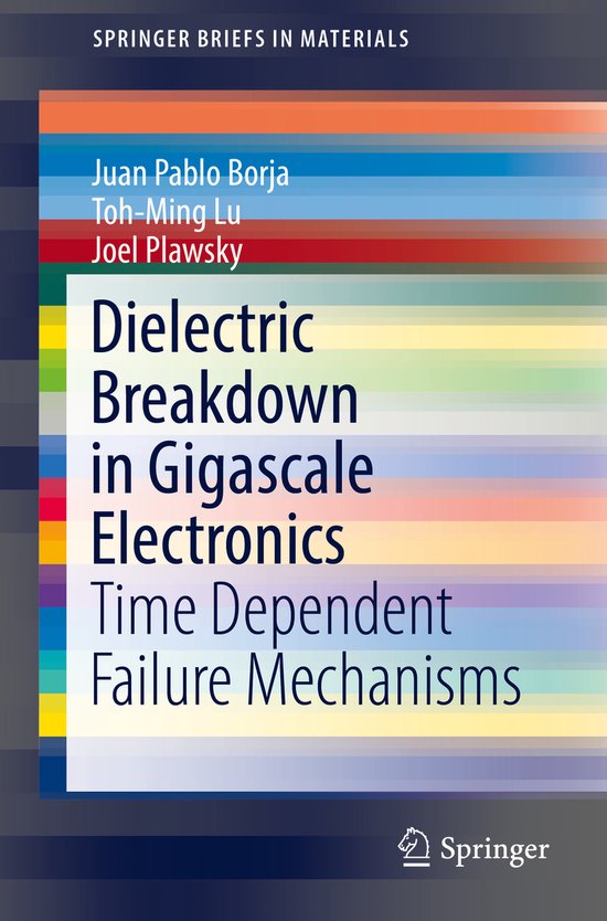 Dielectric Breakdown in Gigascale Electronics - cover