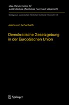 Demokratische Gesetzgebung in der Europaeischen Union