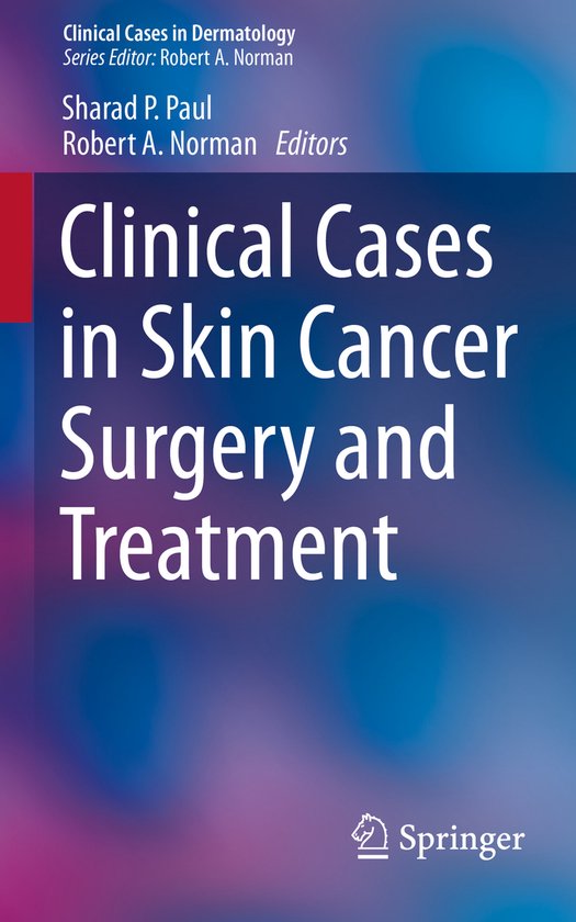 Clinical Cases in Skin Cancer Surgery and Treatment - cover