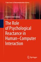 T-Labs Series in Telecommunication Services-The Role of Psychological Reactance in Human–Computer Interaction