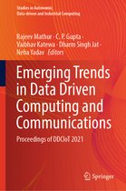 Studies in Autonomic, Data-driven and Industrial Computing- Emerging Trends in Data Driven Computing and Communications