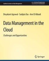 Synthesis Lectures on Data Management- Data Management in the Cloud