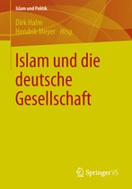 Islam und Politik- Islam und die deutsche Gesellschaft