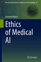 The International Library of Ethics, Law and Technology- Ethics of Medical AI