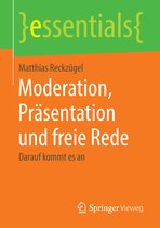 essentials- Moderation, Präsentation und freie Rede