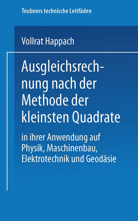 Ausgleichsrechnung nach der Methode der Kleinsten Quadrate - cover