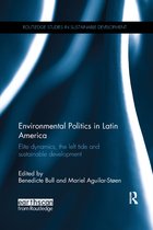 Environmental Politics in Latin America